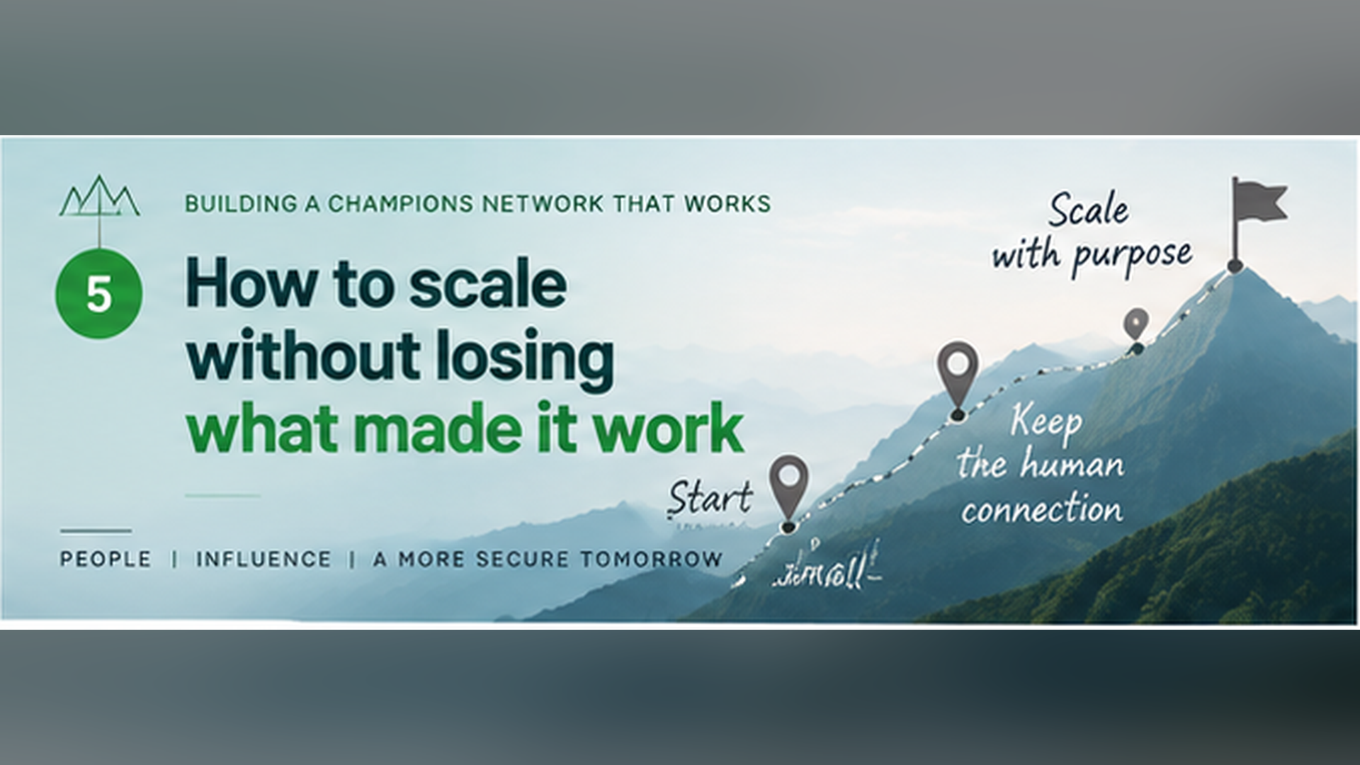 How to scale a champions programme without losing what made it work